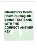 Introductory Mental Health Nursing 4th Edition TEST BANK WITH THE CORRECT ANSWER KEY 