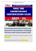 Cosmetology State Board Practice and Assessment Test Questions Containing 196 terms with Correct Answers 2024. 