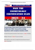 Cosmetology State Board Examination Review (California) 1000 /General Knowledge Questions with Complete Solutions 2024.