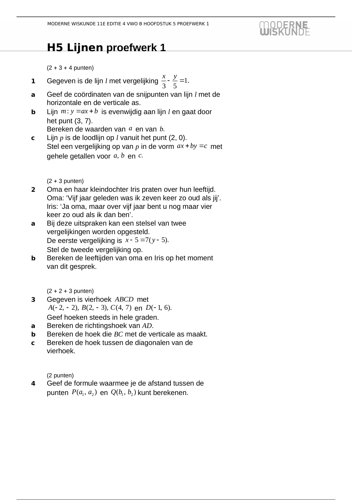 Wiskunde B 4vwo Moderne Wiskunde Oefentoets Hoofdstuk 5 'lijnen ...