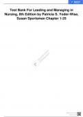 LEADING AND MANAGING IN NURSING, 8TH EDITION BY PATRICIA S. YODER-WISE,SUSAN SPORTSMAN TEST BANK