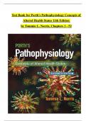 Porth's Pathophysiology Concepts of Altered Health States 11th Edition TEST BANK by Tommie L. Norris, Verified Chapters 1 - 52, Complete Newest Version