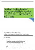 Test bank For Fundamental Concepts and Skills for Nursing 6th Edition by Williams Chapters 1-41 Complete and Verified Study Guide 2024                                                