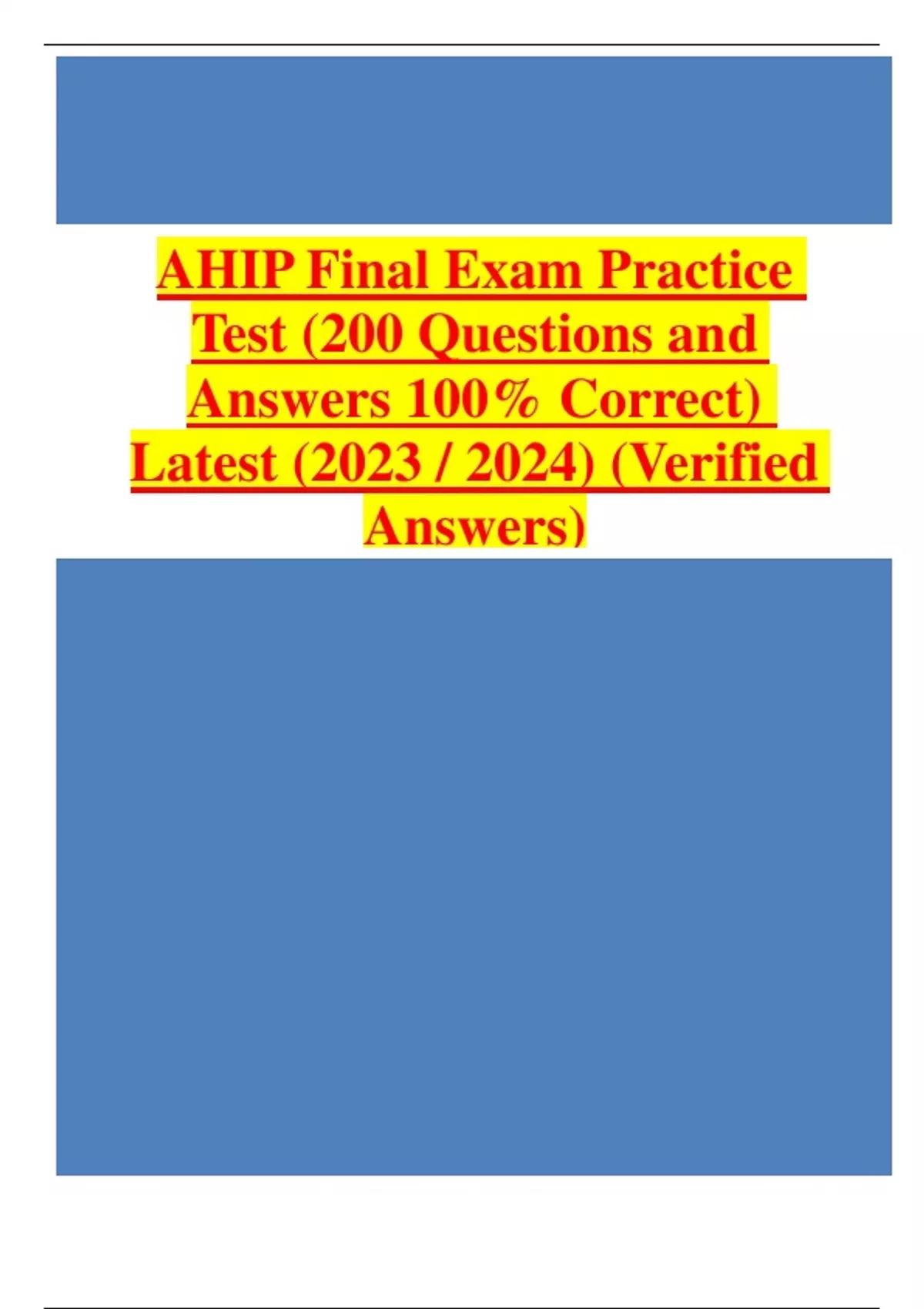 AHIP Final Exam Practice Test (200 Questions and Answers 100 Correct