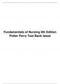 Fundamentals of Nursing 9th Edition Potter Perry Test Bank latest