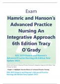 Exam Hamric and Hanson’s  Advanced Practice  Nursing An  Integrative Approach  6th Edition Tracy  O’Grady  NSG 3039 Hamric and Hanson's Advanced PracticeNursing 6th Edition New Update 2023