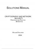 Cryptography and Network Security Principles and Practice 8th Edition, William Stallings (SOLUTION MANUAL, 2024), All Chapters 1-20 Covered |Latest Complete Guide A+.