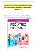 TEST BANK For Wong’s Essentials of Pediatric Nursing, 11th Edition by Marilyn Hockenberry, Cheryl Rodgers, Verified Chapters 1 - 31, Complete Newest Version