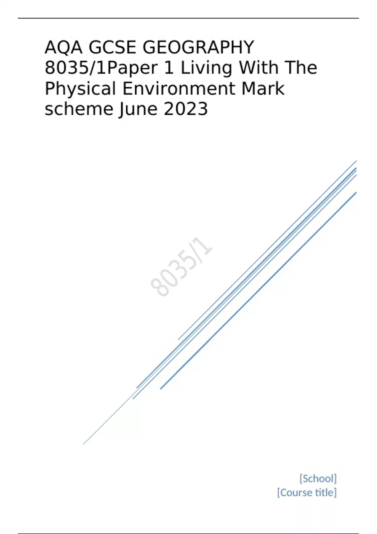 AQA GCSE GEOGRAPHY Paper 1 Living With The Physical Environment Mark ...