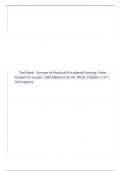 Test Bank - Success in Practical/Vocational Nursing: From Student to Leader, 10th Edition (Carroll, 2023), Chapter 1-19 | All Chapters