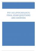 PSY 102 (Psychology) Final Exam Questions and Answers 2024