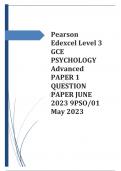 Edexcel Level 3 GCE PSYCHOLOGY Advanced PAPER 1 QUESTION PAPER JUNE 2023 9PSO/01 May 2023