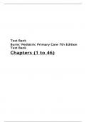 TEST BANK FOR BURNS’ PEDIATRIC PRIMARY CARE, 7TH EDITION, DAWN GARZON MAAKS, NANCY STARR, MARGARET BRADY, NAN GAYLORD, MARTHA DRIESSNACK, KAREN DUDERSTADT.