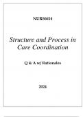 NURS6612 HEALTH CARE MODELS IN CARE COORDINATION EXAM Q & A WITH RATIONALES 2024.pdf