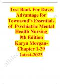 Test bank for davis advantage for townsend's essentials of psychiatric mental health nursing 9th edition karyn morgan chapter 1_29 2023-2024 Latest Update