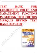 Test bank for leadership roles and management functions in nursing 10th edition by be 2023-2024 Latest Update