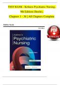 TEST BANK For Keltners Psychiatric Nursing, 9th Edition (Steele), Verified Chapters 1 - 36, Complete Newest Version