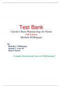 Test Bank For Clayton’s Basic Pharmacology for Nurses 19th Edition By Michelle J. Willihnganz, Samuel L. Gurevitz, Bruce Clayton Chapter 1-48