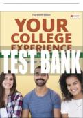 Test Bank For Your College Experience - Fourteenth Edition ©2021 All Chapters - 9781319351908