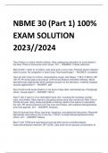 NBME 30 (Part 1) 100%  EXAM SOLUTION 2023//2024  WITH 100% CORRECT ANSWERS