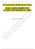 ATI Community Health Proctor Exam STUDY GUIDE ANSWER KEY ( LATEST 2024 GRADED A+ NGN)
