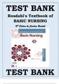 TEST BANK FOR ROSDAHL'S TEXTBOOK OF BASIC NURSING 12TH EDITION BY CAROLINE ROSDAHL CHAPTER 1-103