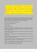 SCCJA Pre-Academy Block 3-Prejudice and Personality, Report Writing, Interviewing, Vulnerable Adult, Officer Survival, Drug Enforcement, Crime Scene and Physical Evidence, Hazmat Questions & Answers 2024