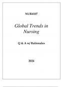 NUR4107 GLOBAL TRENDS IN NURSING EXAM Q & A 2024