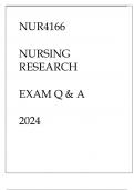 NUR4166 NURSING RESEARCH EXAM Q & A 2024.