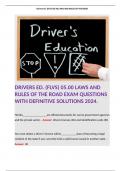 DRIVERS ED. (FLVS) 05.00 LAWS AND RULES OF THE ROAD EXAM QUESTIONS WITH DEFINITIVE SOLUTIONS 2024. 