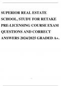 SUPERIOR REAL ESTATE SCHOOL, STUDY FOR RETAKE PRE-LICENSING COURSE EXAM QUESTIONS AND CORRECT ANSWERS 2024/2025 GRADED A+.