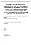 COMMERCIAL DRIVERS LIENSE (CDL) CDL  COMBINATION VEHICLES TEST | FULLY UPDATED  CDL COMBINATION VEHICLES TEST | EXAMS WITH  CORRECT VERIFID ANSWERS. ALL GRADED A |  GUARANTEED SUCCESS [A GRADE] | LATEST  UPDATED VERSION 2024-2025 REAL ACTUAL EXAM  QUESTIO