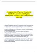  Fundamentals of Nursing Chapter 30: Health Assessment and Physical Examination questions and answers latest top score.