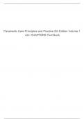 Paramedic Care: Principles & Practice V. 1-5 All Chapters Complete Questions and Answers A+