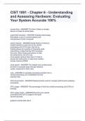 CIST 1001 - Chapter 6 - Understanding and Assessing Hardware: Evaluating Your System Accurate 100%