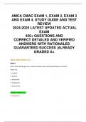 AMCA CMAC EXAM 1, EXAM 2, EXAM 3 AND EXAM 4. STUDY GUIDE AND TEST  REVIEW 2024-2025 LATEST UPDATED ACTUAL  EXAM  450+ QUESTIONS AND  CORRECT DETAILED AND VERIFIED  ANSWERS WITH RATIONALES  GUARANTEED SUCCESS |ALREADY  GRADED A+
