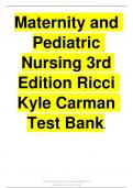 Maternity and Pediatric Nursing 3rd Edition Ricci Kyle Carman Test Bank.