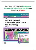 Test Bank for Fundamental Concepts and Skills for Nursing, 6th Edition by Patricia A. Williams, RN, MSN, CCRN (Include all Chapters)