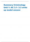 Summary Criminology  Unit 1: AC 3.1-3.3 write  up model answer