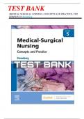 Test Bank - Medical-Surgical Nursing, Concepts and Practice, 5th Edition (Stromberg, 2023) Chapter 1-49 | All Chapters