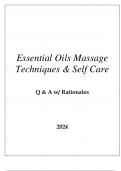 ESSENTIAL OILS MASSAGE TECHNIQUES & SELF CARE QUIZ Q & A WITH RATIONALES 2024