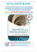 Test Bank - Growth and Development Across the Lifespan 2nd Edition by Gloria Leifer 