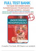 Test Bank - Understanding Pathophysiology 7th Edition by Sue E. Huether 