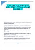 CTR EXAM 2024 QUESTIONS WITH COMPLETE SOLUTIONS GRADED A+