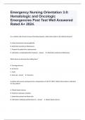 Emergency Nursing Orientation 3.0: Hematologic and Oncologic Emergencies Post Test Well Answered Rated A+ 2024.