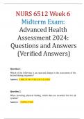 NURS 6512 Week 6 Midterm Exam: Advanced Health Assessment 2024: Questions and Answers (Verified Answers)