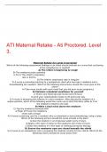 ATI MATERNAL NEWBORN PROCTORED EXAM - RETAKE GUIDE 2019 Questions & Answers, Graded A+