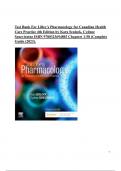 Test Bank For Lilley's Pharmacology for Canadian Health Care Practice 4th Edition by Kara Sealock, Cydnee Seneviratne ISBN : 9780323694803 Chapter( 1-58 )Complete Guide 2024