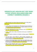 GERONTOLOGY HESI RN EXIT TEST BANK  LATEST UPDATE 2023| QUESTIONS AND  CORRECT ANSWERS| GRADED A