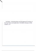 Test Bank - Leadership Roles and Management Functions in Nursing: Theory and Application, 9th Edition (Marquis, 2018), Chapter 1-25 | All Chapters